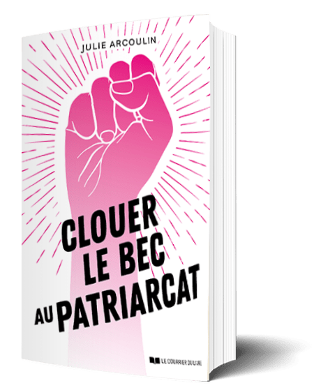 Clouer le bec au patriarcat