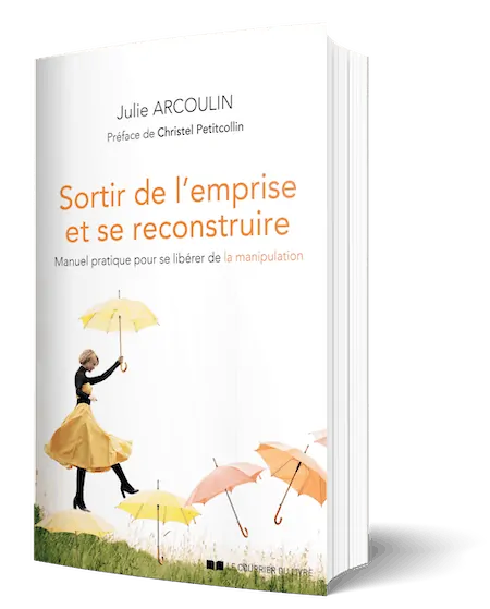 Sortir de l’emprise et se reconstruire